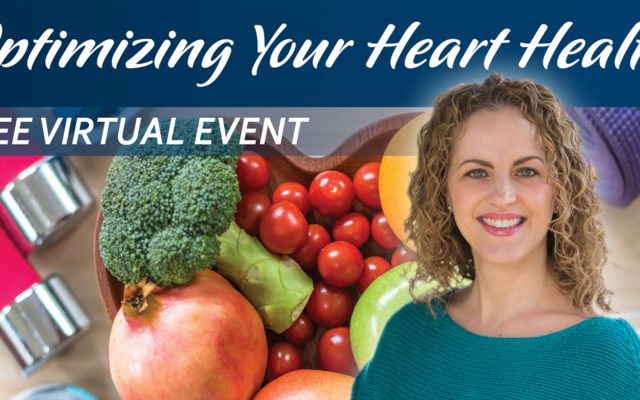 Free Virtual Event: “Optimizing Your Heart Health with Dr. Nicole Taylor”