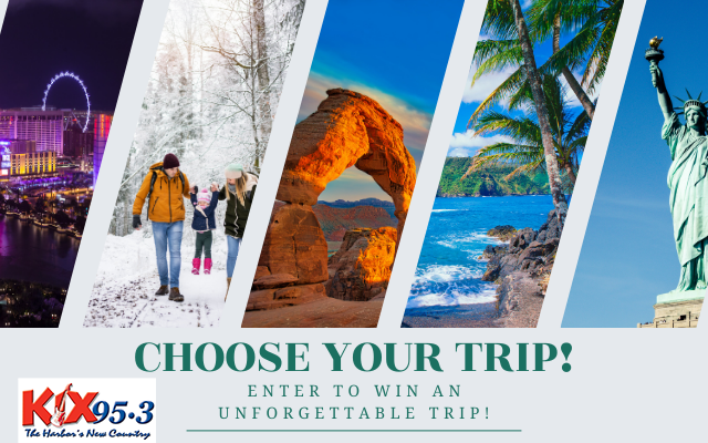 Kix 95.3's Choose Your Trip Contest